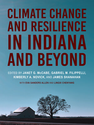 cover image of Climate Change and Resilience in Indiana and Beyond
